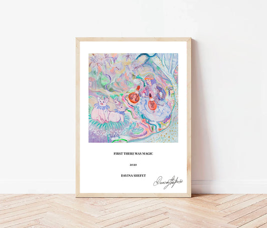 Signed Open Edition Print - First These Was Magic